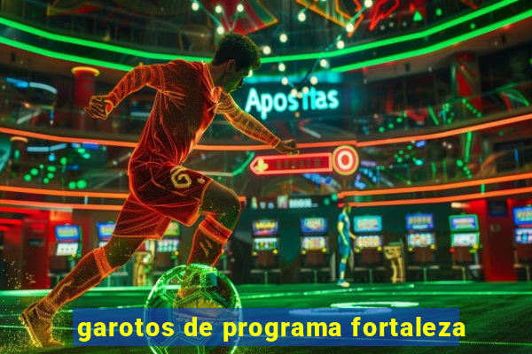 garotos de programa fortaleza